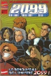 2099 - 40 - Le renouveau de l'univers 2099!
