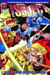 Marvel Select - 1 - L'aube d'une nouvelle �re !