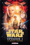 Star Wars - Episode I - La menace fant�me