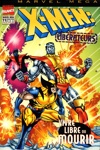 Marvel M�ga - X-Men : Liberators - Vivre libre ou mourir