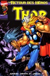 Thor (Vol 1) - Retour des Heros - 5 - Un Dieu, un homme