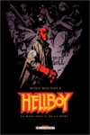 Hellboy - Tome 4 - La main droite de la mort