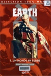 100% Marvel - Earth X - Tome 1 - Un monde en sursis