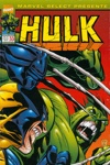 Marvel Select - 33 - Hulk: Le tyran d�chu