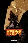 Hellboy - Tome 6 - Le ver conqu�rant