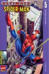 Ultimate Spider-man - 5 - Premier emploi