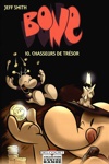 Bone - Chasseurs de tr�sors