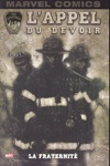 Marvel Monster Edition - L'Appel du devoir - La fraternite