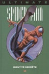 Marvel Prestige - Ultimate Spider-Man 4 - Identit� secr�te