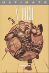 Marvel Prestige - Ultimate X-Men 3 - Trahison
