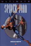 Marvel Prestige - Ultimate Spider-Man 6 - D�couverte