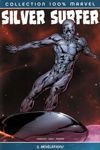 100% Marvel - Silver Surfer - Tome 2 - R�v�lations