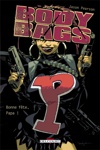 Body Bags - Bonne f�te, Papa !