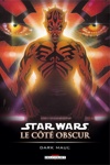 Star Wars - C�t� Obscur - Dark Maul - Edition 2006