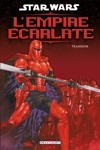 Star Wars - L'Empire �carlate - Trahison