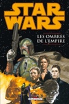 Star Wars - Les Ombres de l'Empire n&ordm;1