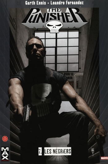 Marvel Max - Punisher 7 - Les N�griers