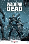 Walking Dead - 1 - Pass� d�compos�