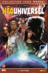 100% Marvel - N�ouniversel - Tome 1 - Myst�re