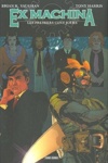 100% Wildstorm - Ex Machina 1 - Les premiers cent jours