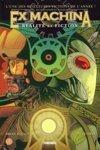 100% Wildstorm - Ex Machina 3 - R�alit� et fiction