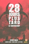 Dark Side - 28 jours plus tard - Le contre coup