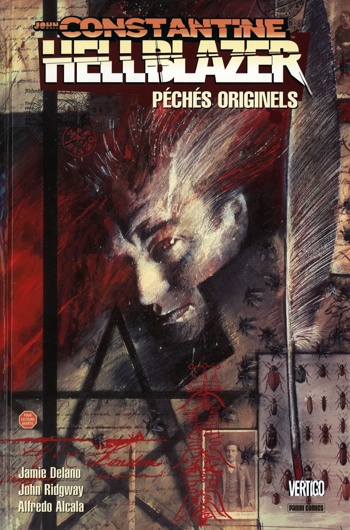 Vertigo Cult - Hellblazer 1 - P�ch�s originels