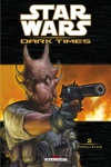 Star Wars - Dark times - Parall�les