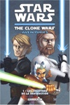 Star Wars - The Clone Wars Aventures - Les Chantiers de la destruction