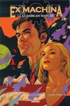 100% Wildstorm - Ex Machina 4 - La guerre en marche