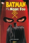 DC Heroes - Batman et le moine fou