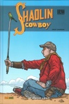Shaolin Cowboy - Mr Excellent
