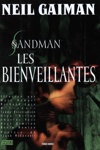 Vertigo Cult - Sandman 9 - Les bienveillantes