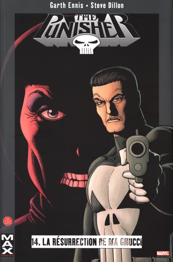 Marvel Max - Punisher 14 - La r�surrection de Ma Gnucci