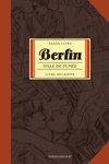 Berlin - Livre Deuxi�me - Ville de fum�e