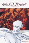 Umbrella Academy - La Suite apocalyptique