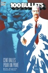 100% Vertigo - 100 Bullets 7 - Cent balles pour un priv�