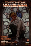 Vertigo Cult - Hellblazer 2 - Le diable par la queue