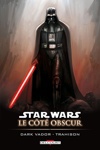 Star Wars - C�t� Obscur - Dark Vador - Trahison