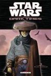 Star Wars - Dark times - Blue Harvest