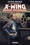 Star Wars - X-Wing Rogue Squadron - Fid�le � l'empire