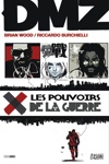 100% Vertigo - DMZ 7 - Les pouvoirs de la guerre