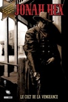 DC Big Book - Jonah Hex 1 - Le colt de la vengeance