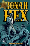 DC Big Book - Jonah Hex 2 - Origines