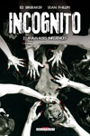 Incognito - Mauvaises influences
