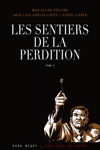 Les Sentiers de la perdition - Sur la route