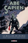 Abe Sapien - La Ballade du diable