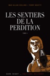 Les Sentiers de la perdition - Retour � perdition