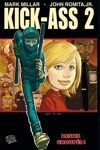 100% Fusion Comics - Kick-Ass 2 - Tome 1 - Restes group�s !