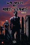 100% Fusion Comics - La nuit des morts-vivants 2